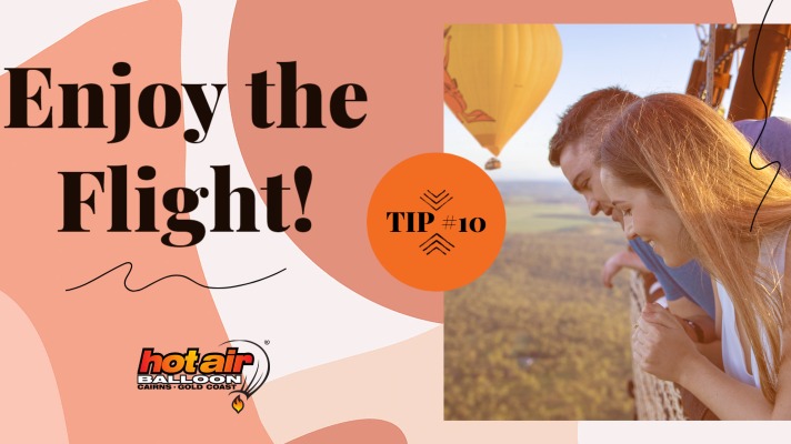 Tip 10 Enjoy the Flight