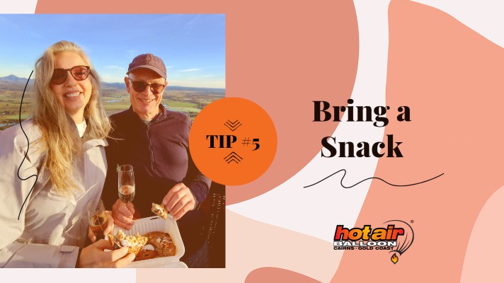 Tip 5 Bring a snack