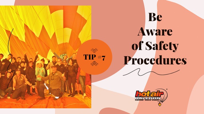 Tip 7 Be aware of safety procedures